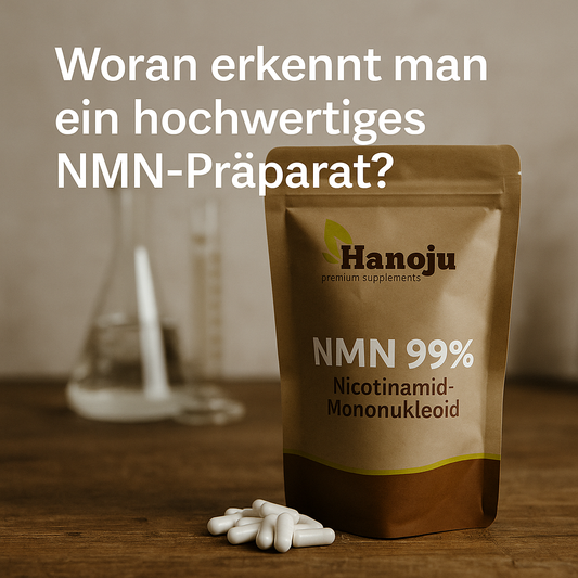 Woran erkennt man ein hochwertiges NMN-Präparat?